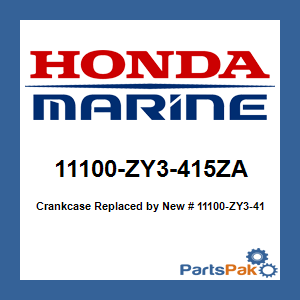 Honda 11100-ZY3-415ZA Crankcase; New # 11100-ZY3-415