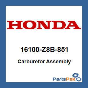 Honda 16100-Z8B-851 Carburetor Assembly; 16100Z8B851
