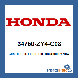 Honda 34750-ZY4-C03 Control Unit, Electronic; New # 34750-ZY4-325