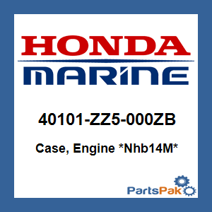 Honda 40101-ZZ5-000ZB Case, Engine *NHB14M* (Aquamarine Silver Metallic); 40101ZZ5000ZB