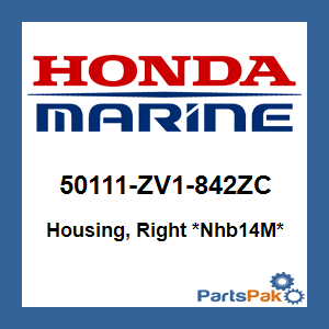 Honda 50111-ZV1-842ZC Housing, Right *NHB14M* (Aquamarine Silver Metallic); 50111ZV1842ZC
