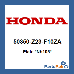 Honda 50350-Z23-F10ZA Plate *NH105* (Matte Black); 50350Z23F10ZA