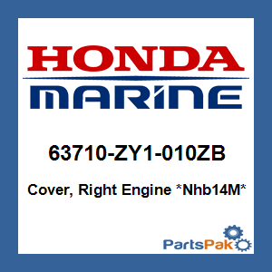 Honda 63710-ZY1-010ZB Cover, Right Engine *NHB14M* (Aquamarine Silver Metallic); 63710ZY1010ZB