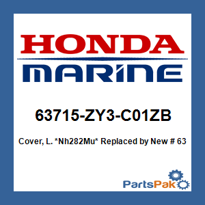 Honda 63715-ZY3-C01ZB Cover, Left *Nh282Mu* (Oyster Silver); New # 63715-ZY3-C02ZB