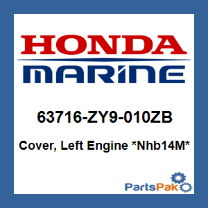 Honda 63716-ZY9-010ZB Cover, Left Engine *NHB14M* (Aquamarine Silver Metallic); 63716ZY9010ZB