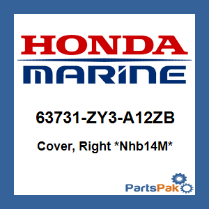 Honda 63731-ZY3-A12ZB Cover, Right *NHB14M* (Aquamarine Silver Metallic); 63731ZY3A12ZB