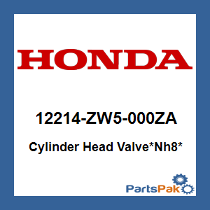 Honda 12214-ZW5-000ZA Cylinder Head Valve *NH8* (Dark Gray); 12214ZW5000ZA
