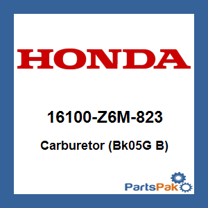 Honda 16100-Z6M-823 Carburetor (Bk05G B); 16100Z6M823