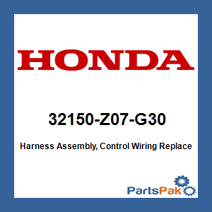 Honda 32150-Z07-G30 Harness Assembly, Control Wiring; New # 32150-Z07-G31