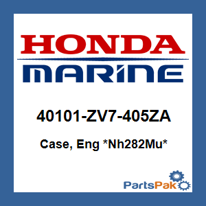Honda 40101-ZV7-405ZA Case, Engine *Nh282Mu* (Oyster Silver); 40101ZV7405ZA