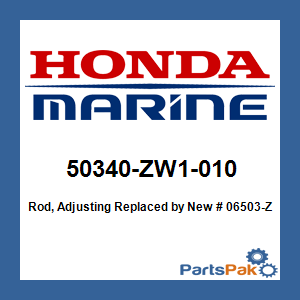 Honda 50340-ZW1-010 Rod, Adjusting; New # 06503-ZW5-000
