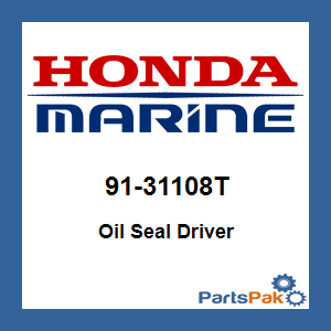 Honda 91-31108T Oil Seal Driver; 9131108T