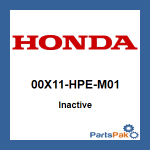 Honda 00X11-HPE-M01 (Inactive Part)