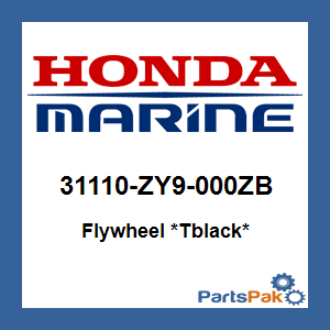 Honda 31110-ZY9-000ZB Flywheel *Tblack*; 31110ZY9000ZB