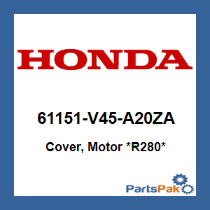 Honda 61151-V45-A20ZA Cover, Motor *R280* (Power Red); 61151V45A20ZA