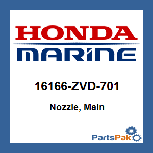 Honda 16166-ZVD-701 Nozzle, Main; 16166ZVD701