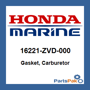 Honda 16221-ZVD-000 Gasket, Carburetor; 16221ZVD000