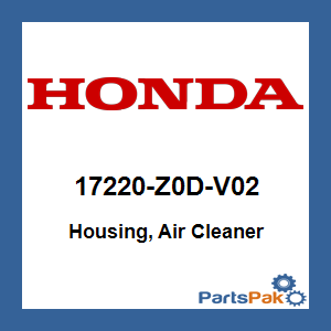 Honda 17220-Z0D-V02 Housing, Air Cleaner; 17220Z0DV02