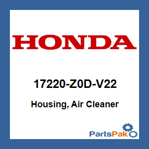 Honda 17220-Z0D-V22 Housing, Air Cleaner; 17220Z0DV22