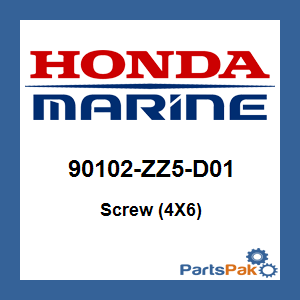 Honda 90102-ZZ5-D01 Screw (4X6); 90102ZZ5D01