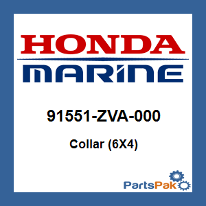 Honda 91551-ZVA-000 Collar (6X4); 91551ZVA000