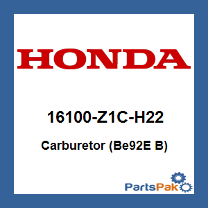 Honda 16100-Z1C-H22 Carburetor (Be92E B); 16100Z1CH22