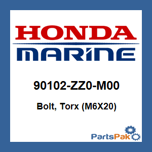 Honda 90102-ZZ0-M00 Bolt, Torx (M6X20); 90102ZZ0M00