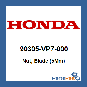 Honda 90305-VP7-000 Nut, Blade (5Mm); 90305VP7000