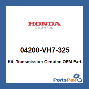 Honda 04200-VH7-325 Kit, Transmission; 04200VH7325