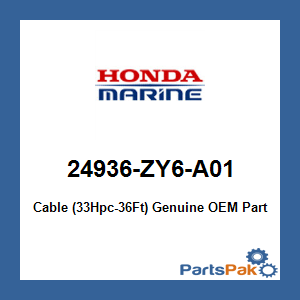 Honda 24936-ZY6-A01 Cable (33Hpc-36Ft); 24936ZY6A01