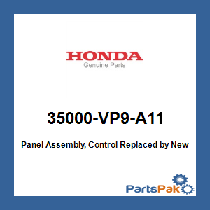 Honda 35000-VP9-A11 Panel Assembly, Control; New # 35000-VP9-A12