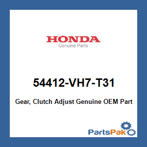 Honda 54412-VH7-T31 Gear, Clutch Adjust; 54412VH7T31