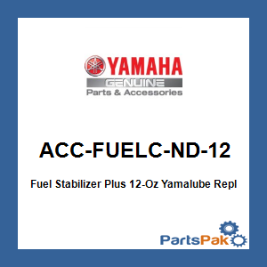 Yamaha ACC-FUELC-ND-12 Fuel Stabilizer Plus 12-Oz Yamalube; New # ACC-FSTAB-PL-12