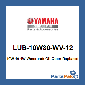 Yamaha LUB-10W30-WV-12 10W-40 4W Watercraft Oil Quart; New # LUB-10W40-WV-12