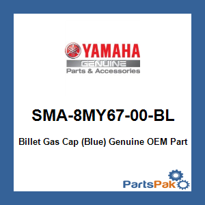 Yamaha SMA-8MY67-00-BL Billet Gas Cap (Blue); SMA8MY6700BL