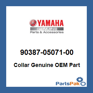 Yamaha 90387-05071-00 Collar; 903870507100