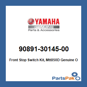 Yamaha 90891-30145-00 Front Stop Switch Kit, Mtt850D; 908913014500