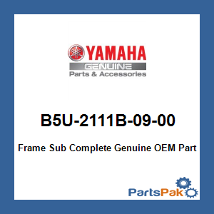 Yamaha B5U-2111B-09-00 Frame Sub Complete; B5U2111B0900