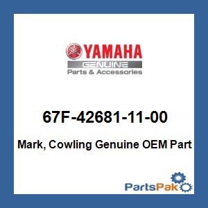 Yamaha 67F-42681-11-00 Mark, Cowling; 67F426811100