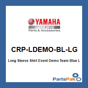 Yamaha CRP-LDEMO-BL-LG Long Sleeve Shirt Event Demo Team Blue Large; CRPLDEMOBLLG