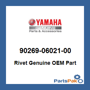 Yamaha 90269-06021-00 Rivet; 902690602100