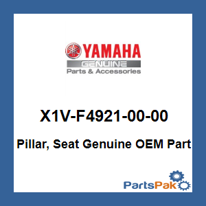 Yamaha X1V-F4921-00-00 Pillar, Seat; X1VF49210000