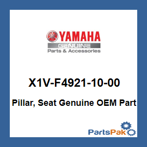 Yamaha X1V-F4921-10-00 Pillar, Seat; X1VF49211000