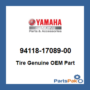 Yamaha 94118-17089-00 Tire; 941181708900