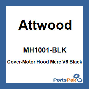 Attwood MH1001-BLK; Cover-Motor Hood Merc V6 Black