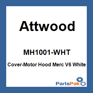 Attwood MH1001-WHT; Cover-Motor Hood Merc V6 White