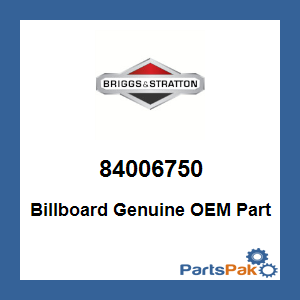 Briggs & Stratton 84006750 Billboard