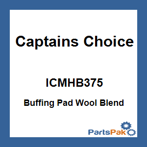 Captains Choice ICMHB375; Buffing Pad Wool Blend