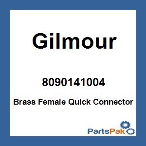 Gilmour 8090141004; Brass Female Quick Connector