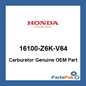 Honda 16100-Z6K-V64 Carburetor; 16100Z6KV64